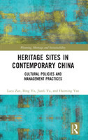 Heritage Sites in Contemporary China