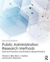 Public Administration Research Methods Tools for Evaluation and Evidence-Based Practice*