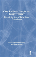 Case Studies in Couple and Family Therapy