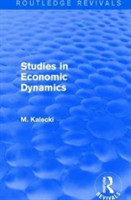 Routledge Revivals: Studies in Economic Dynamics (1943)