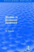 Routledge Revivals: Studies in Economic Dynamics (1943)