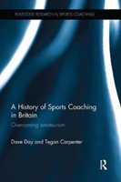 History of Sports Coaching in Britain