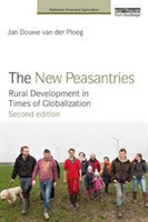 The New Peasantries Rural Development in Times of Globalization