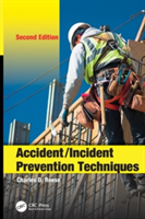 Accident/Incident Prevention Techniques