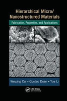 Hierarchical Micro/Nanostructured Materials