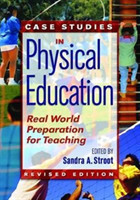 Case Studies in Physical Education