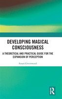 Developing Magical Consciousness