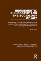 Hermeneutic Philosophy and the Sociology of Art