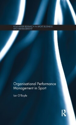 Organisational Performance Management in Sport