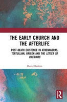 Early Church and the Afterlife