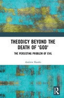 Theodicy Beyond the Death of 'God'