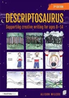 Descriptosaurus Supporting Creative Writing for Ages 8-14