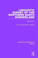 Linguistic Survey of the Northern Bantu Borderland Volume Four