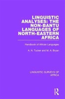 Linguistic Analyses: The Non-Bantu Languages of North-Eastern Africa Handbook of African Languages