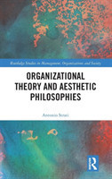 Organizational Theory and Aesthetic Philosophies