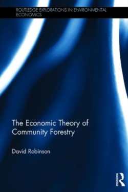 Economic Theory of Community Forestry