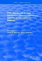 Handbook of High Resolution Infrared Laboratory Spectra of Atmospheric Interest (1981)