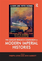 Ashgate Research Companion to Modern Imperial Histories