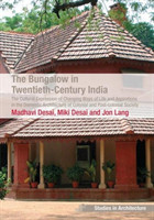 Bungalow in Twentieth-Century India