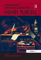 Ashgate Research Companion to Henry Purcell