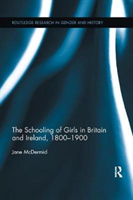 Schooling of Girls in Britain and Ireland, 1800- 1900