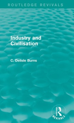 Industry and Civilisation