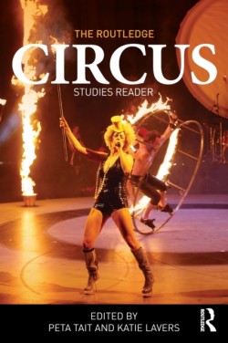 Routledge Circus Studies Reader