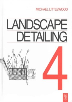 Landscape Detailing Volume 4