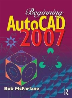 Beginning AutoCAD 2007