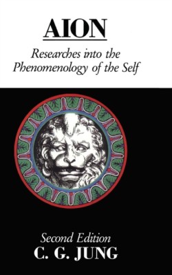 Aion: Researches Into the Phenomenology of the Self HB