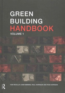 Green Building Handbook: Volume 1