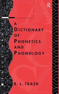 Dictionary of Phonetics and Phonology