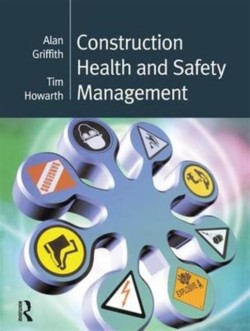 Construction Health and Safety Management