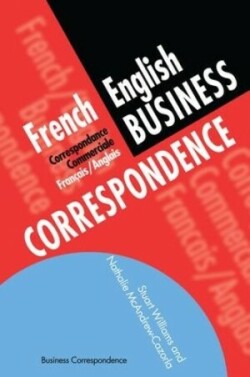 French/English Business Correspondence Correspondance Commerciale Francais/Anglais