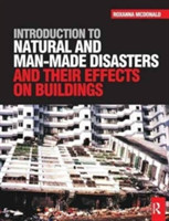 Introduction to Natural and Man-made Disasters and Their Effects on Buildings