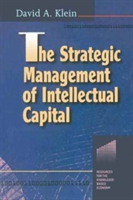 Strategic Management of Intellectual Capital*