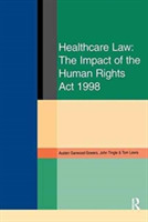 Healthcare Law: Impact of the Human Rights Act 1998