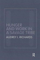 Hunger and Work in a Savage Tribe
