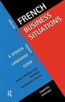 French Business Situations A Spoken Language Guide