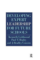 Developing Expert Leadership For Future Schools