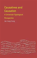 Causatives and Causation A Universal -typological perspective