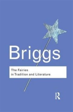 Fairies in Tradition and Literature