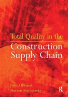 Total Quality in the Construction Supply Chain