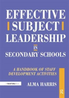 Effective Subject Leadership in Secondary Schools