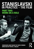 Stanislavski in Practice - The Film