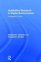 Qualitative Research in Digital Environments
