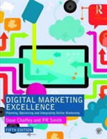 Digital Marketing Excellence Planning, Optimizing and Integrating Online Marketing*