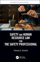 Safety and Human Resource Law for the Safety Professional