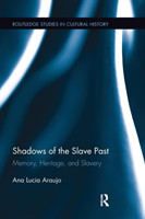 Shadows of the Slave Past