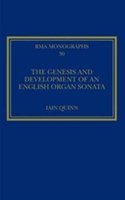 Genesis and Development of an English Organ Sonata